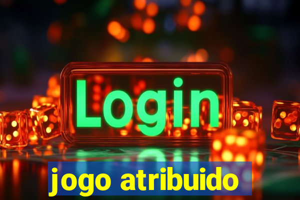 jogo atribuido